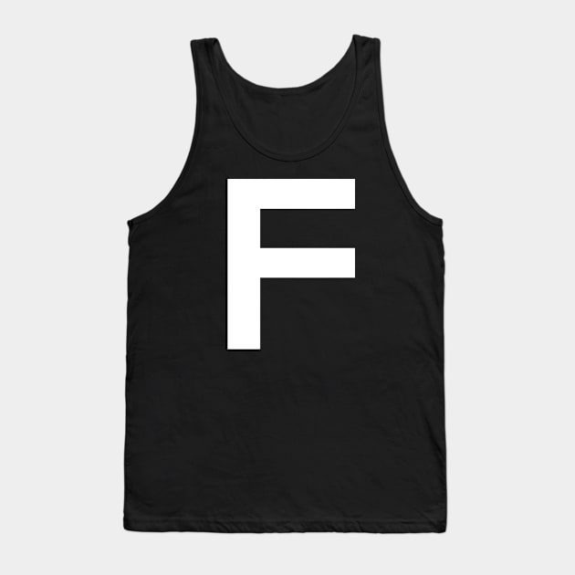 F Tank Top by StickSicky